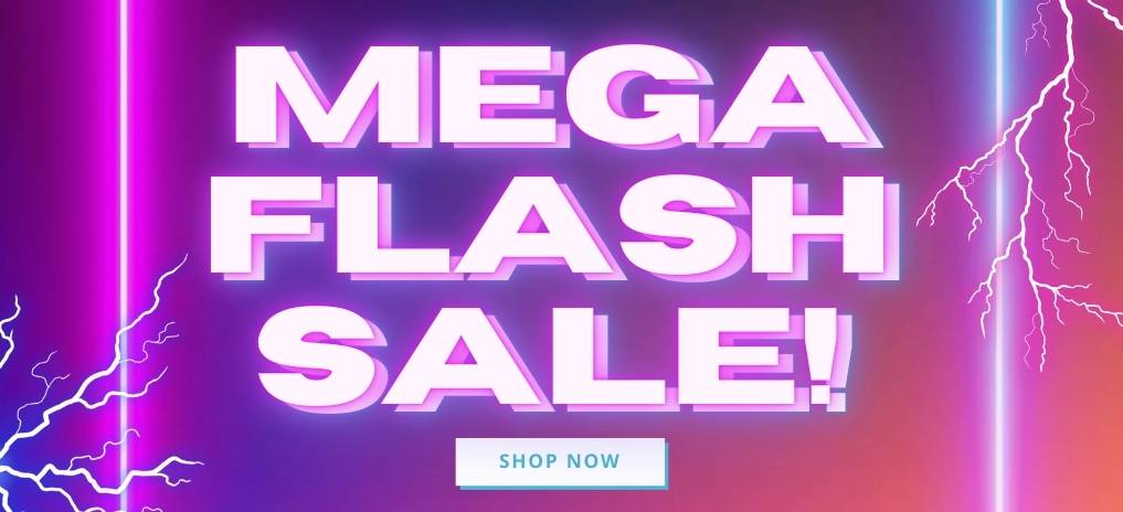 Mega Flash Sale